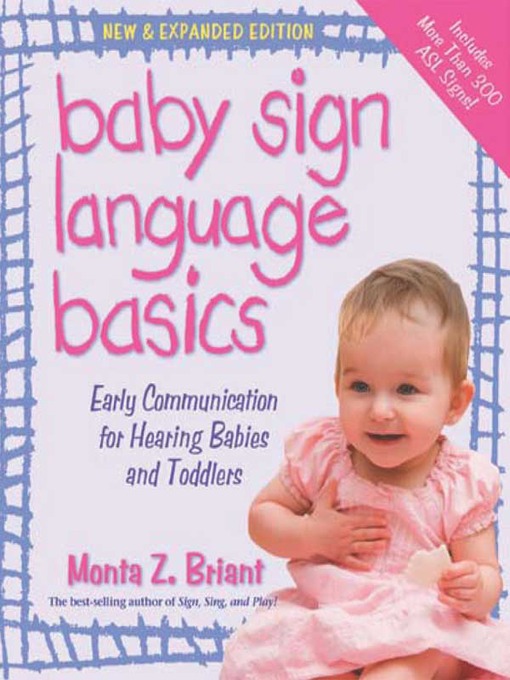 Title details for Baby Sign Language Basics by Monta Briant - Available